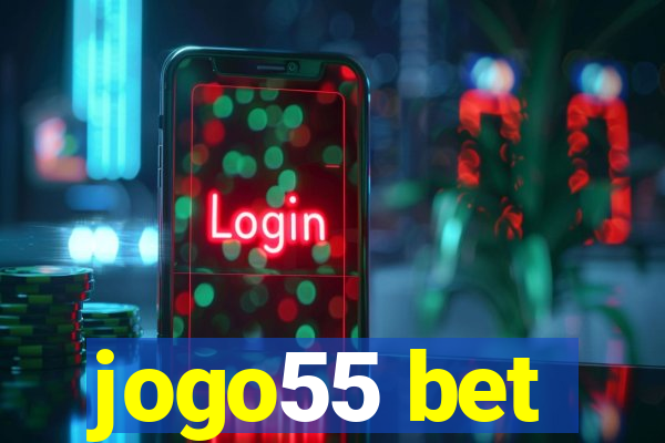 jogo55 bet